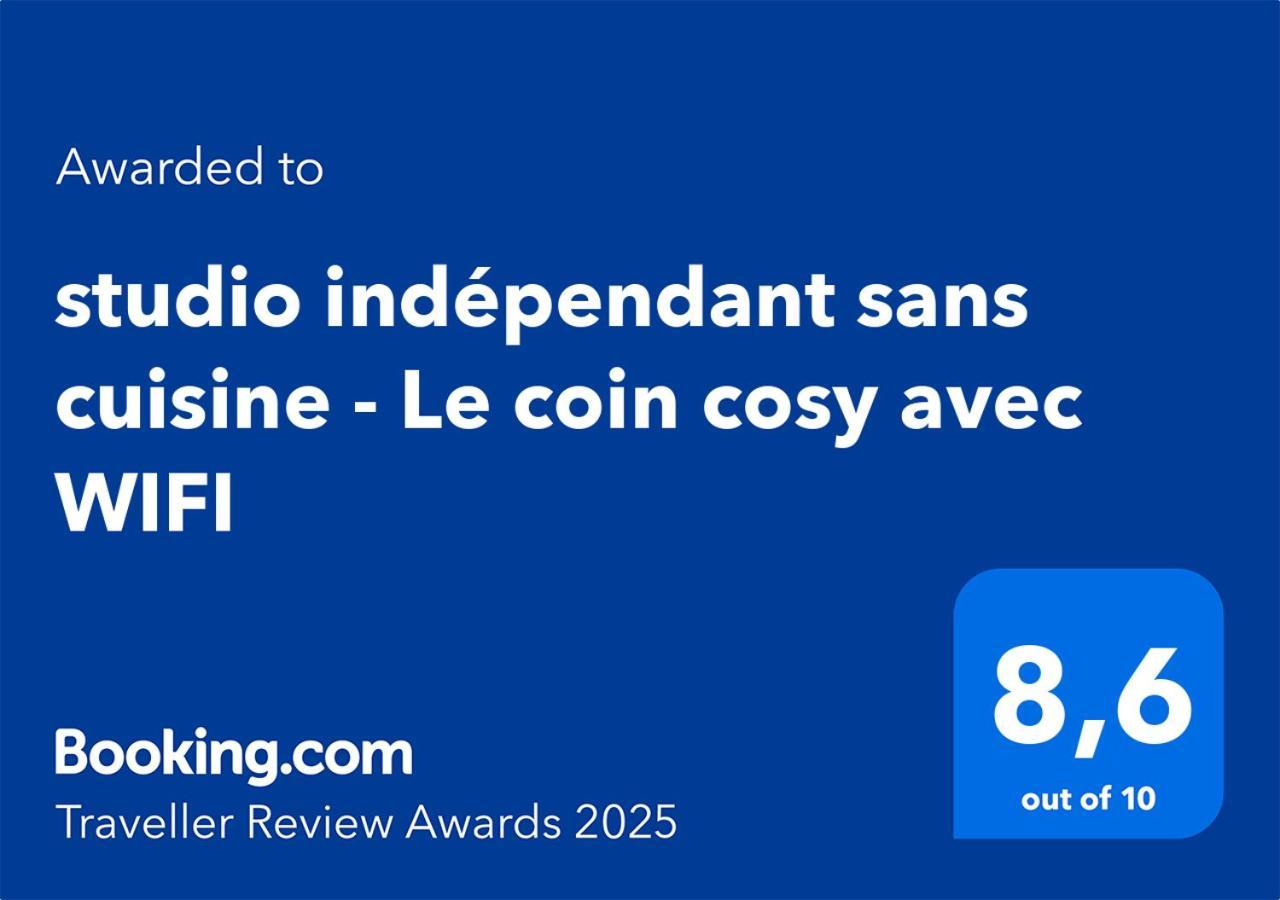Apartment Independant Sans Cuisine - Le Coin Cosy Avec Wifi *